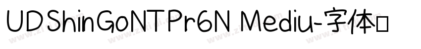 UDShinGoNTPr6N Mediu字体转换